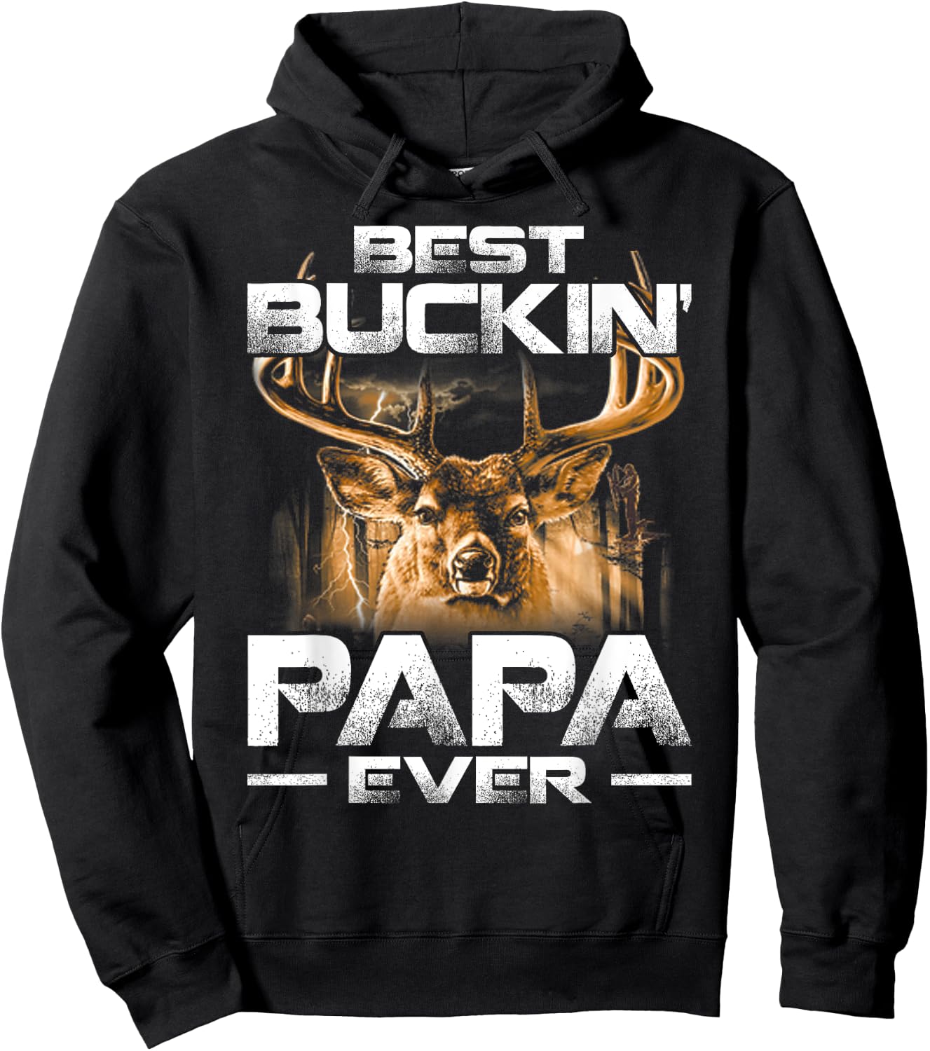 Best Buckin' Papa Ever Shirt Deer Hunting Bucking Father Hoodie - Hoodie | Black