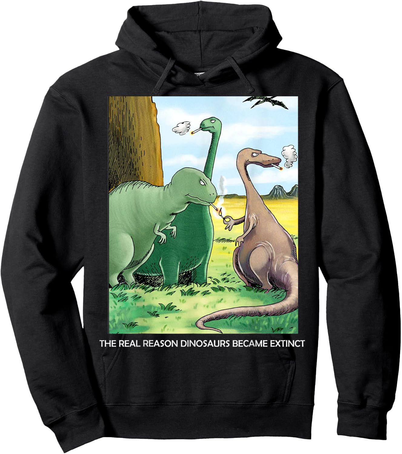 The Real Reason Dinosaurs Became Extinct Hoodie - Hoodie | Black