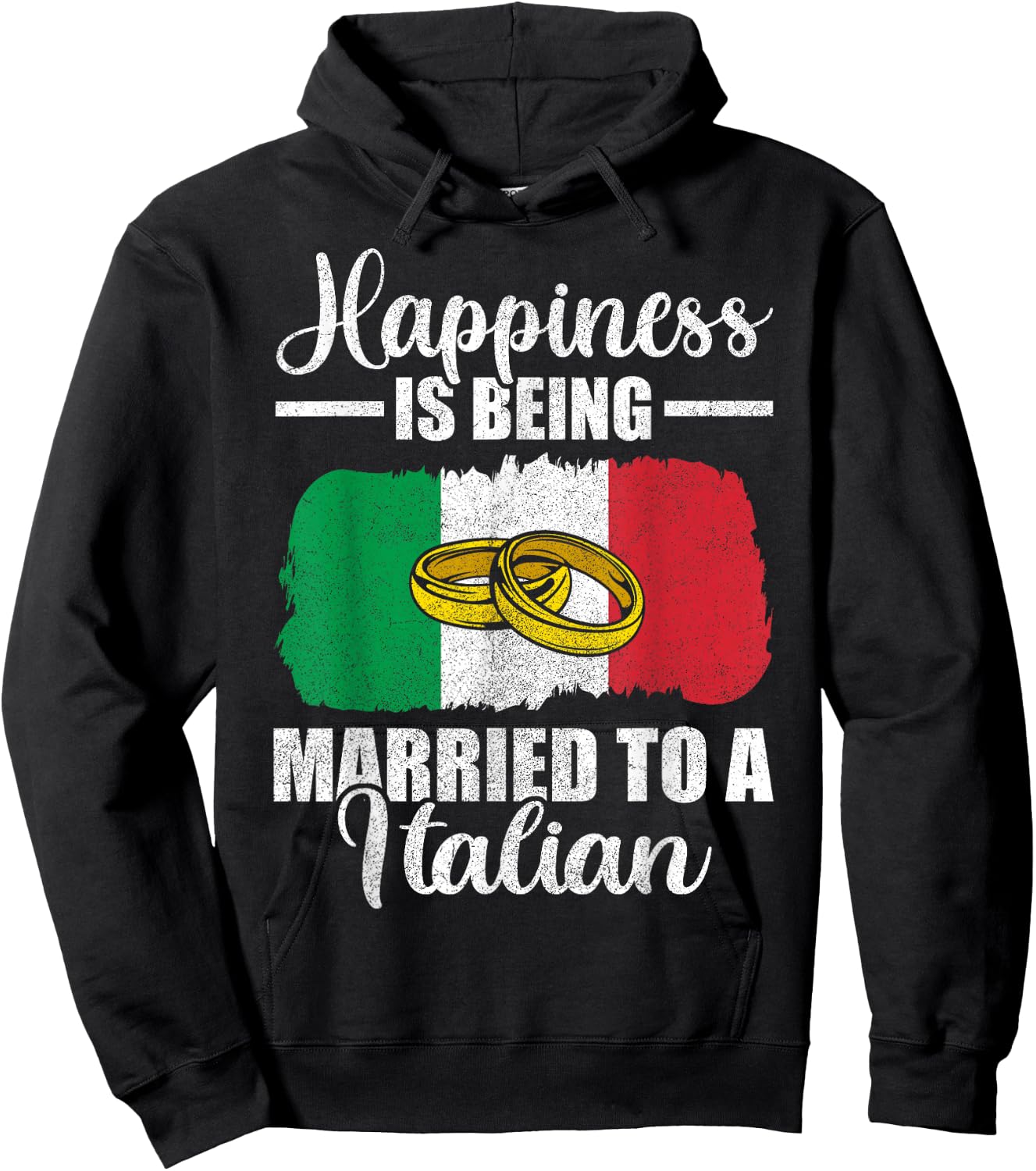Happiness Is Being Married To An Italian Wedding Men Women Hoodie - Hoodie | Black