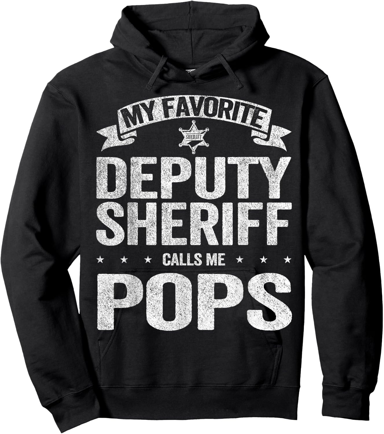 My Favorite Deputy Sheriff Calls Me Pops Grandpa Hoodie - Hoodie | Black