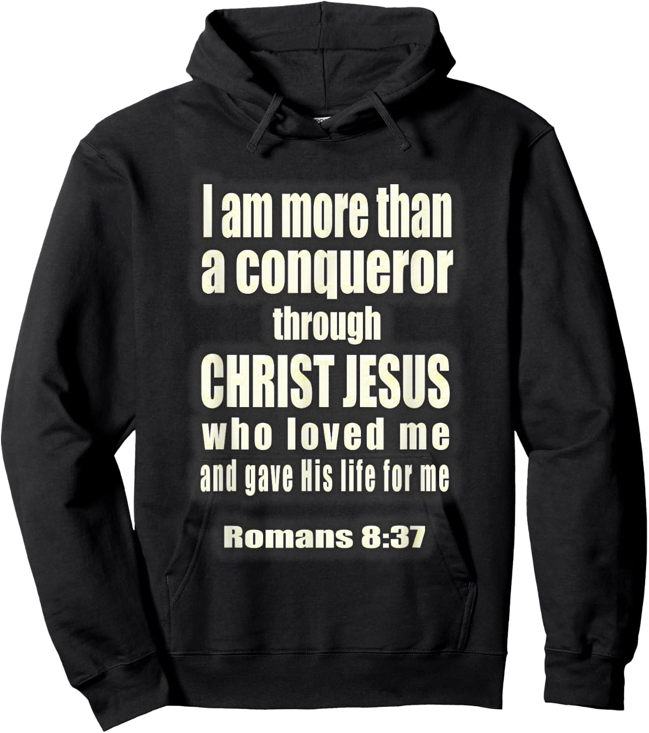 More Than A Conqueror Christian Hoodie - Hoodie | Black
