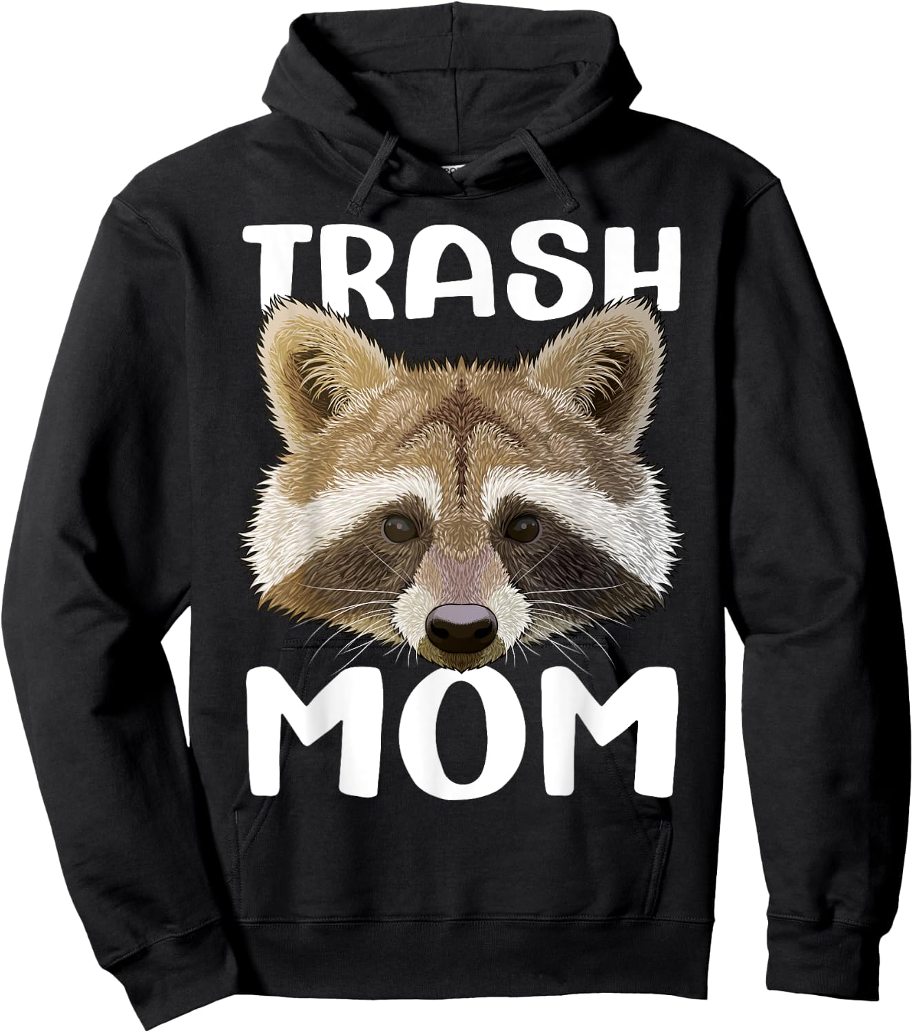 Trash Mom Raccoon Mothers Day Worlds Best Mom Trash Panda Hoodie - Hoodie | Black