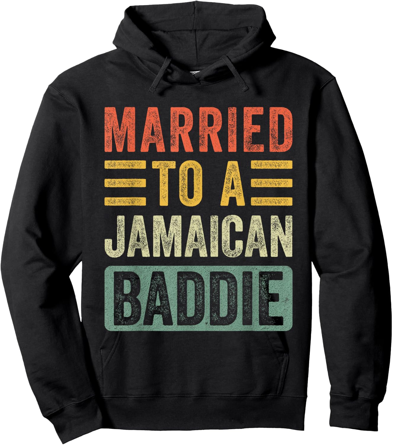 Married to a Jamaican Baddie Funny Husband Wife Hoodie - Hoodie | Black