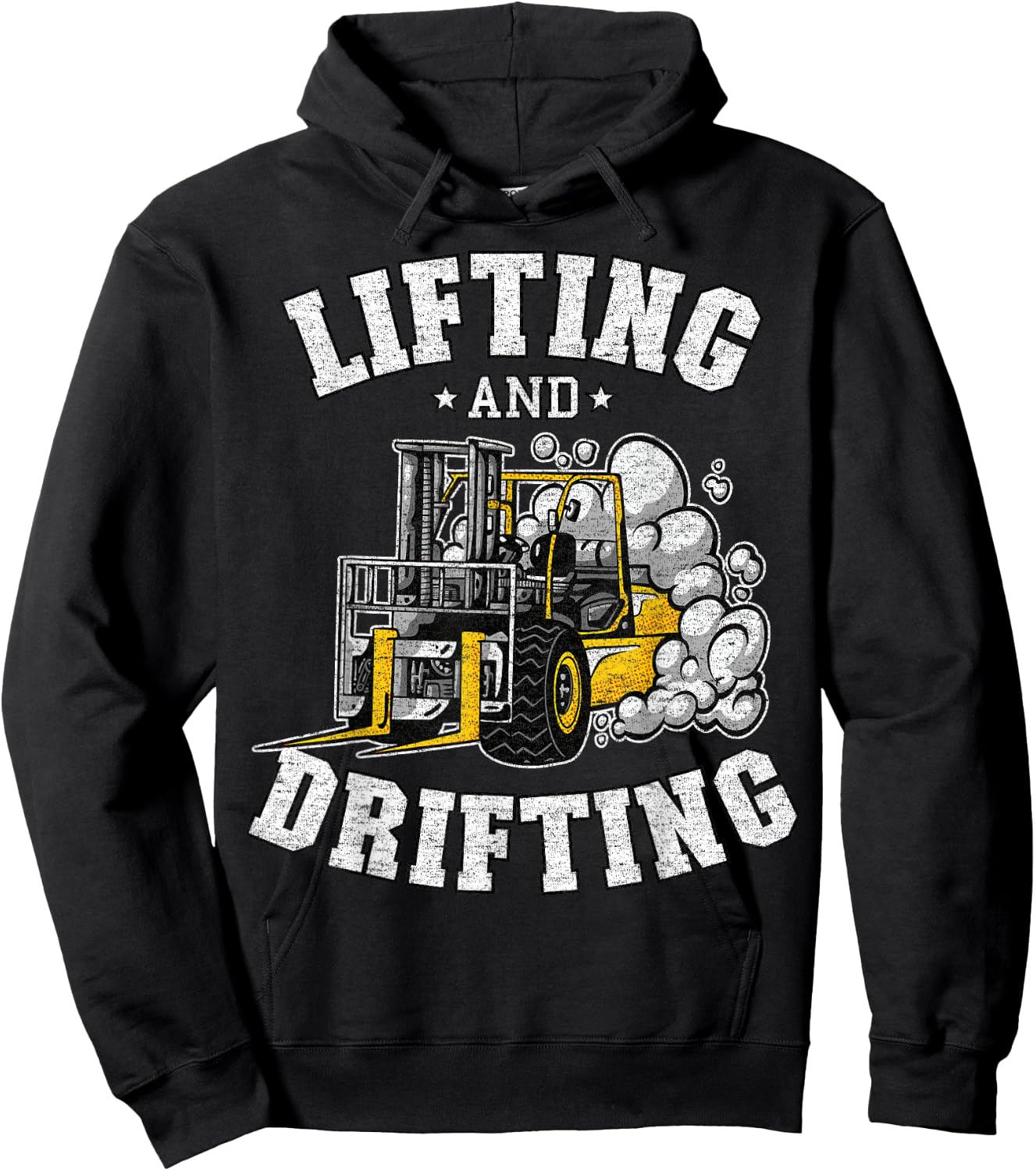 Lifting And Drifting Truck Driver Funny Forklift Operator Hoodie - Hoodie | Black