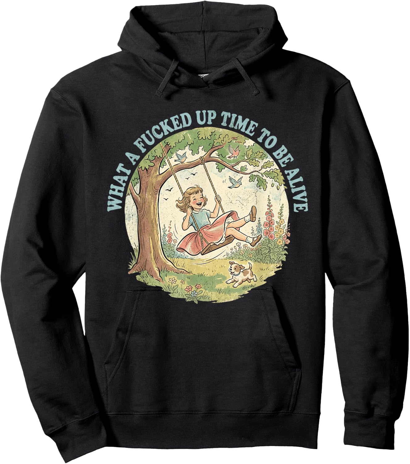 What A Fcked Up Time to Be Alive Funny Dark Humor Hoodie - Hoodie | Black