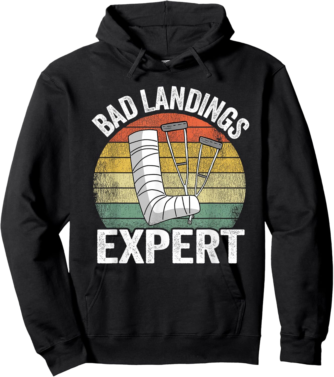 Bad Landings Expert Kids Get Well Injury Broken Leg Surgery Hoodie - Hoodie | Black
