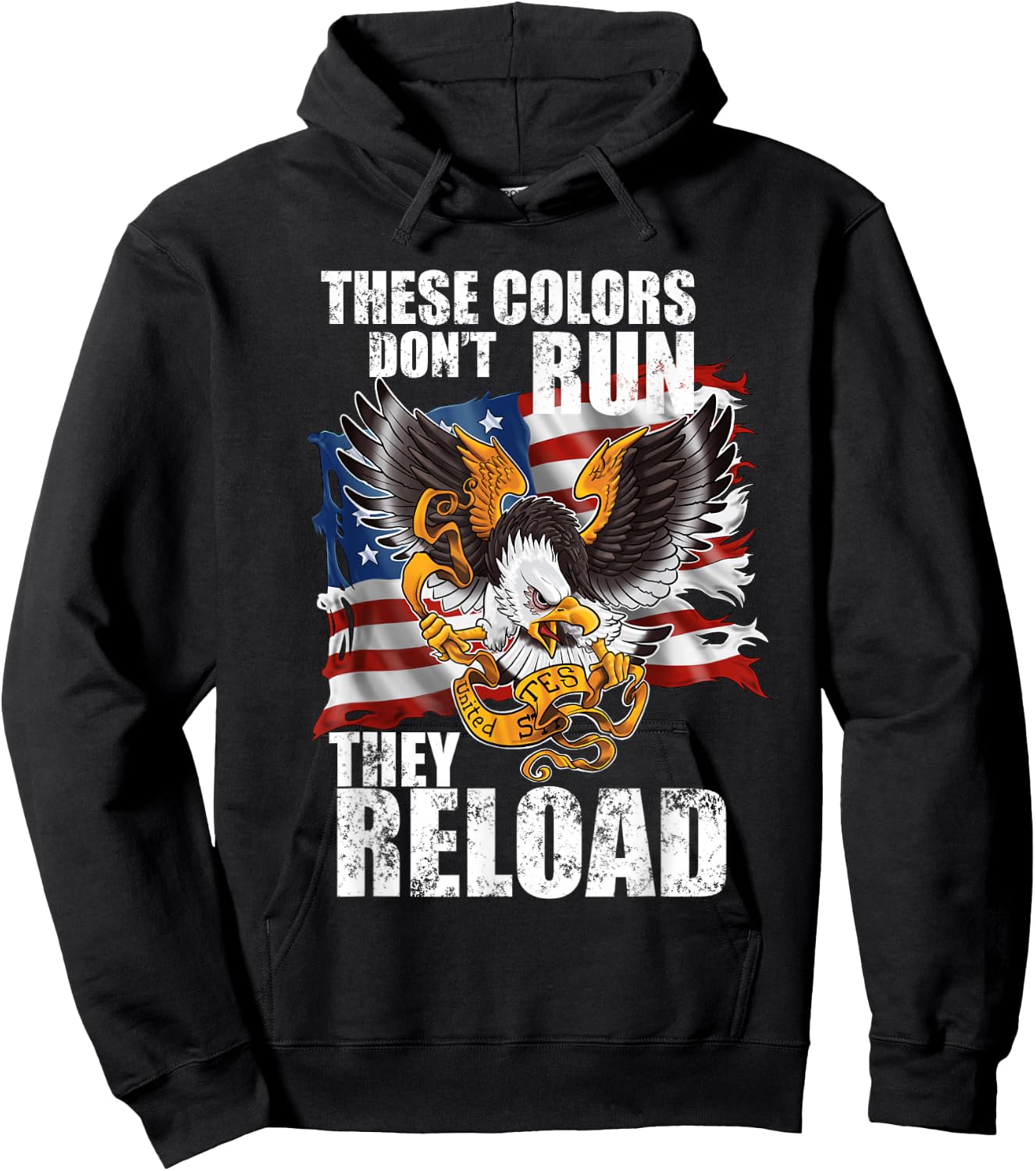 Patriotic I American Flag I USA Colors Dont Run They Reload Hoodie - Hoodie | Black