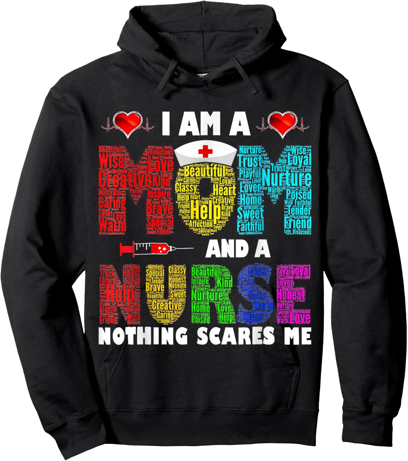 I'm A Mom And A Nurse Nothing Scares Me Hoodie - Hoodie | Black