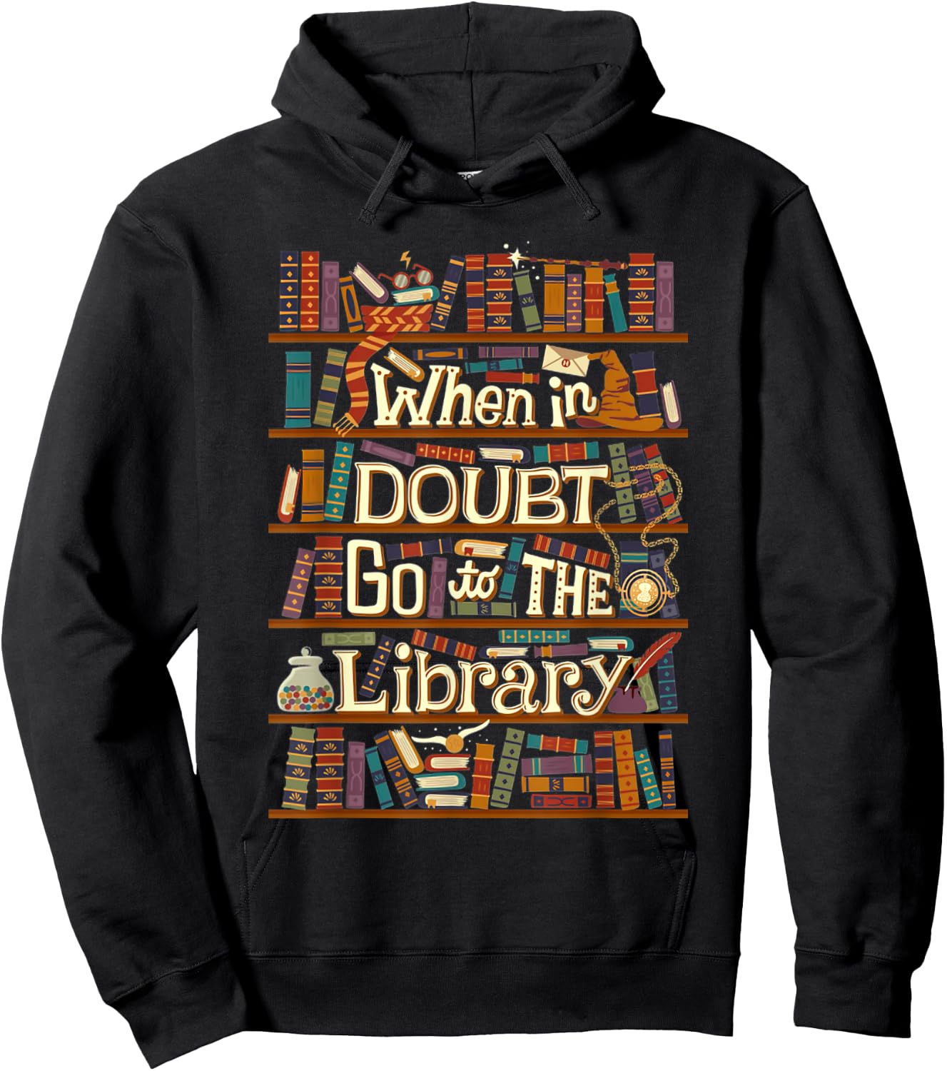 When In Doubt Go To The Library Idea For Lovers Book Reading Hoodie - Hoodie | Black