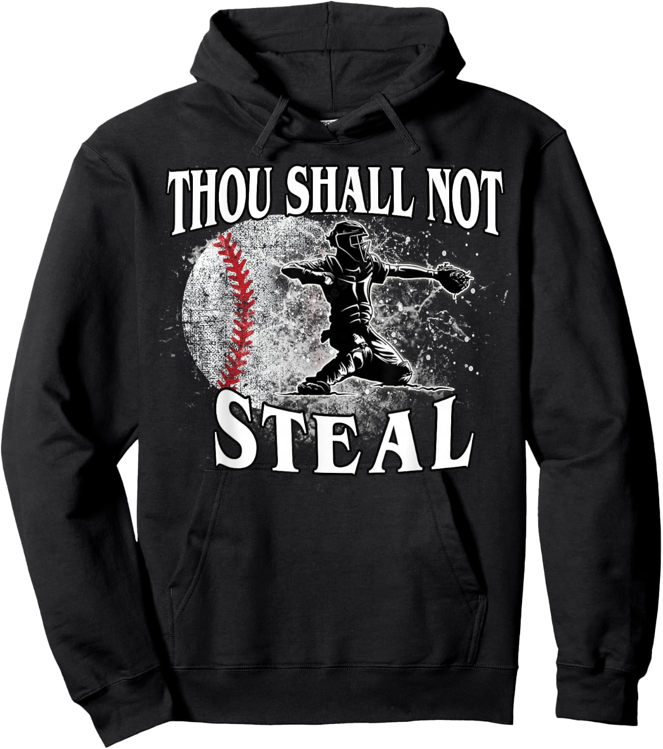 Baseball Catcher Thou Shall Not Steal Hoodie - Hoodie | Black