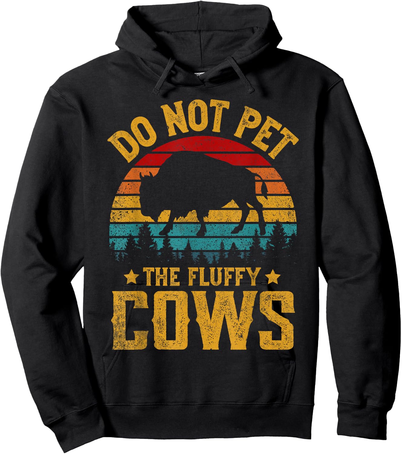 Retro Do Not Pet The Fluffy Cows Vintage Bison Lover Hoodie - Hoodie | Black