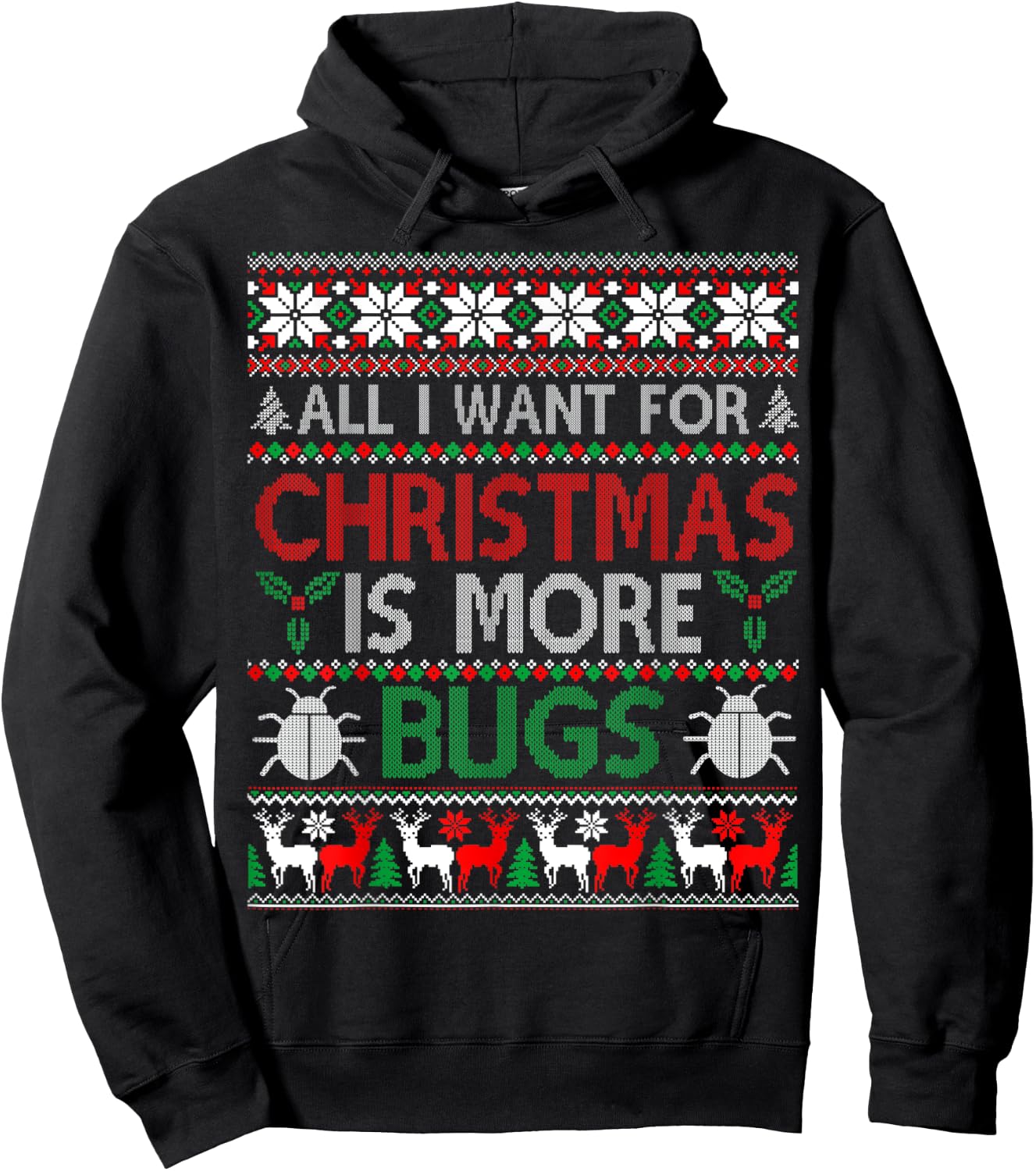 I Want is More Bugs Collector Entomology Ugly Christmas Hoodie - Hoodie | Black