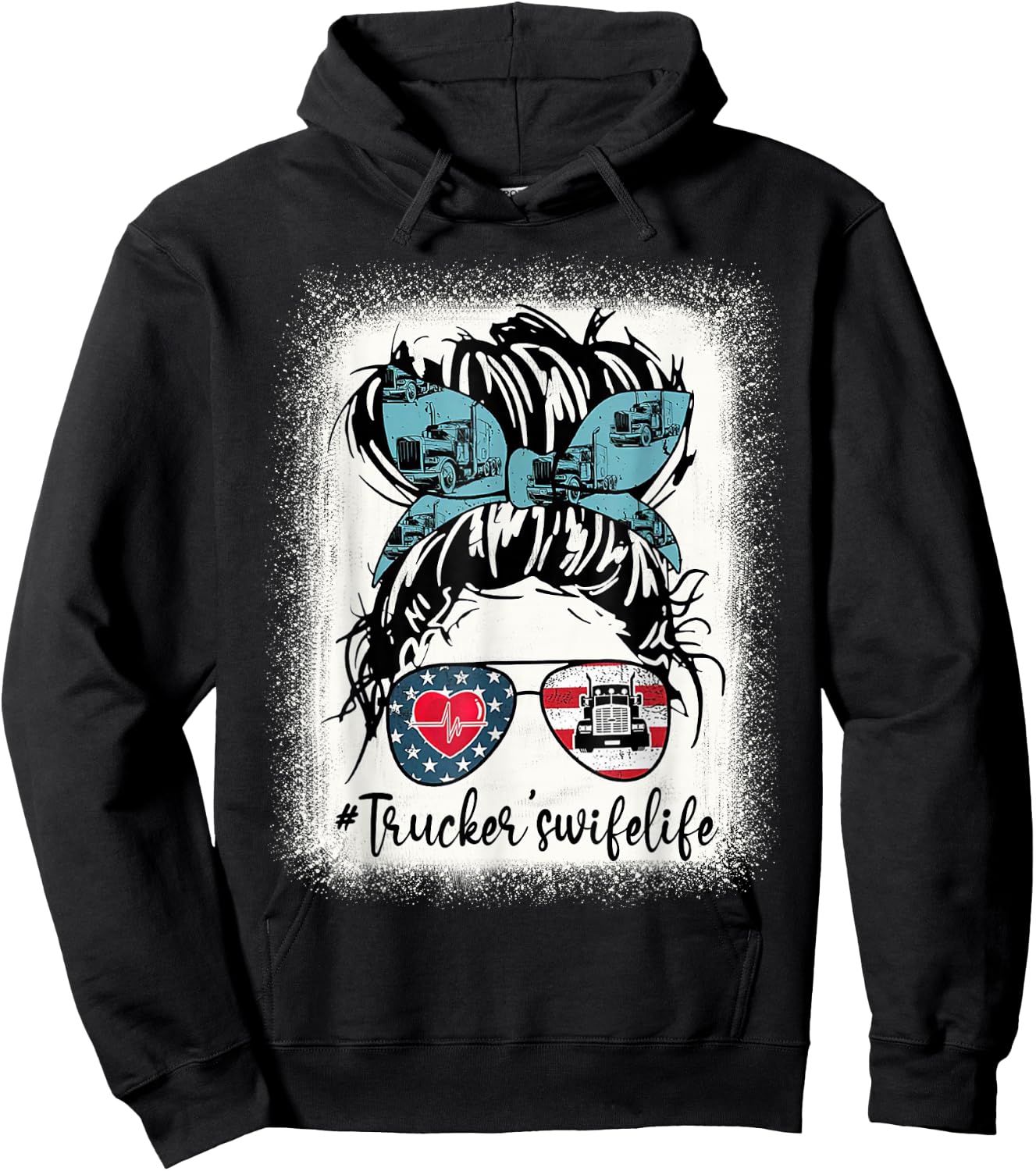 Trucker Wife's Life Bleached Shirt Messy Bun Hair Hoodie - Hoodie | Black