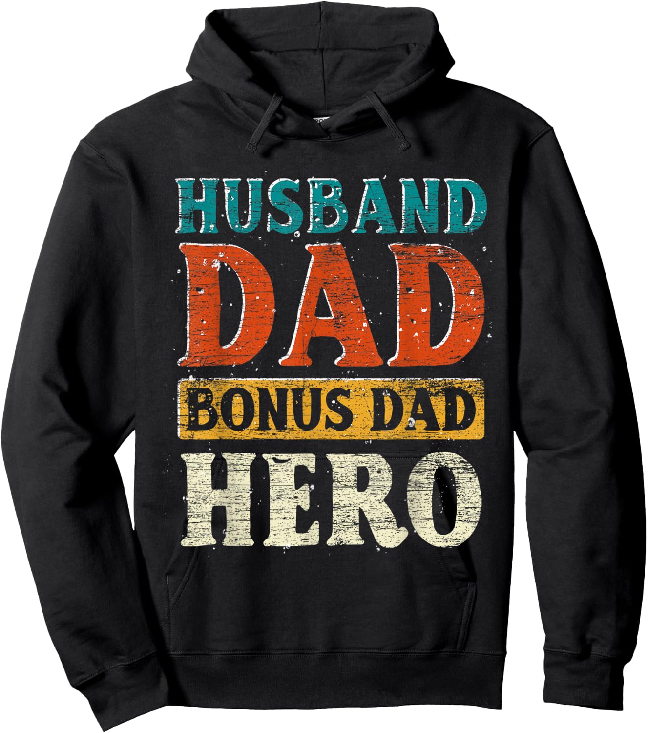 Husband Dad Bonus Dad Hero Fathers Day Funny Bonus Dad Hoodie - Hoodie | Black