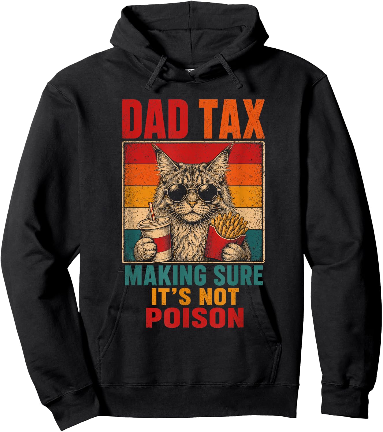 Dad Tax Cat Funny Food Fries Cat Dad Men Kids Hoodie - Hoodie | Black