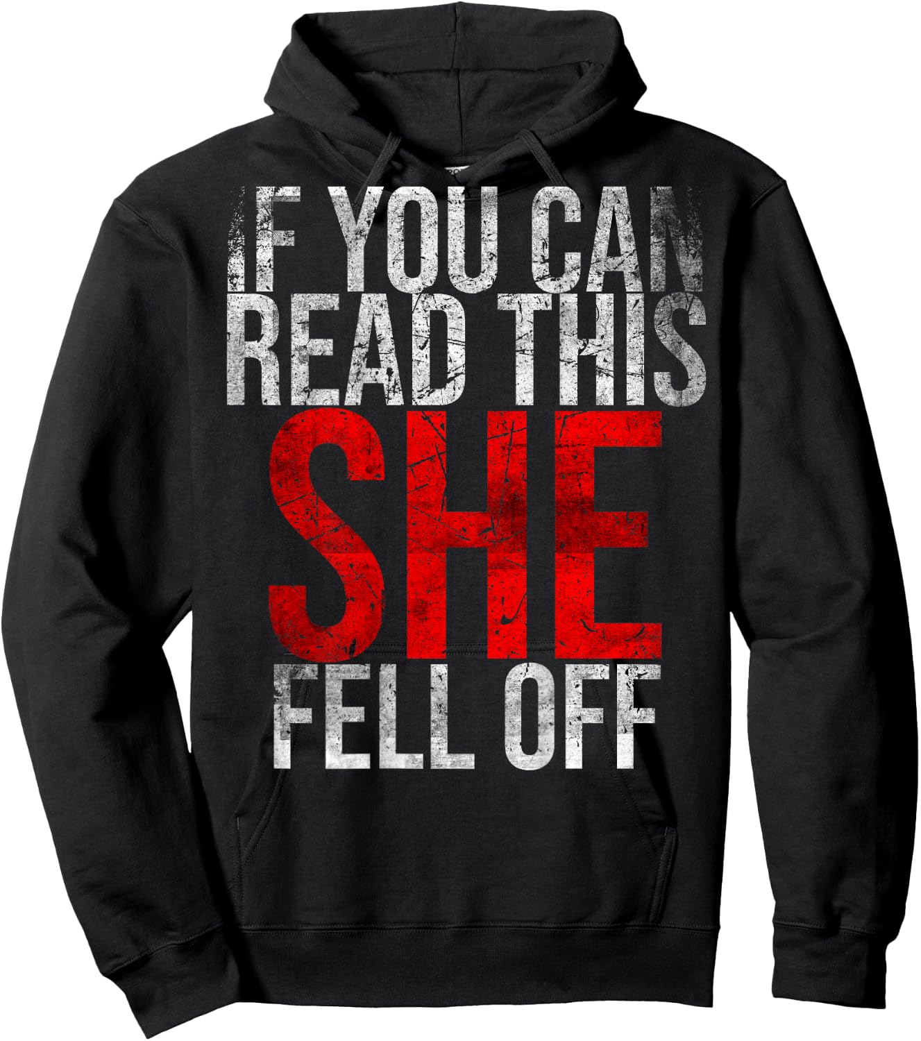 If You Can Read This She Fell Off Funny Motorcyclist Biker Hoodie - Hoodie | Black