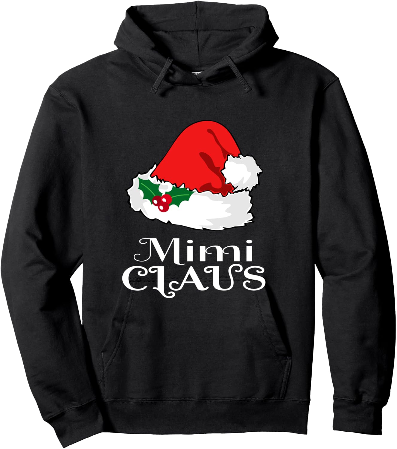 Christmas Mimi Claus Matching Pajama Santa Hat X-mas Hoodie - Hoodie | Black