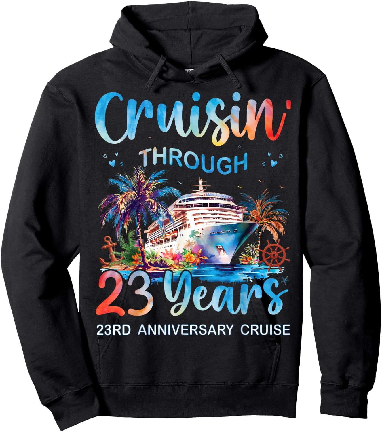 Cruisin Through 23 Years 23rd Anniversary Cruise Trip Couple Hoodie - Hoodie | Black