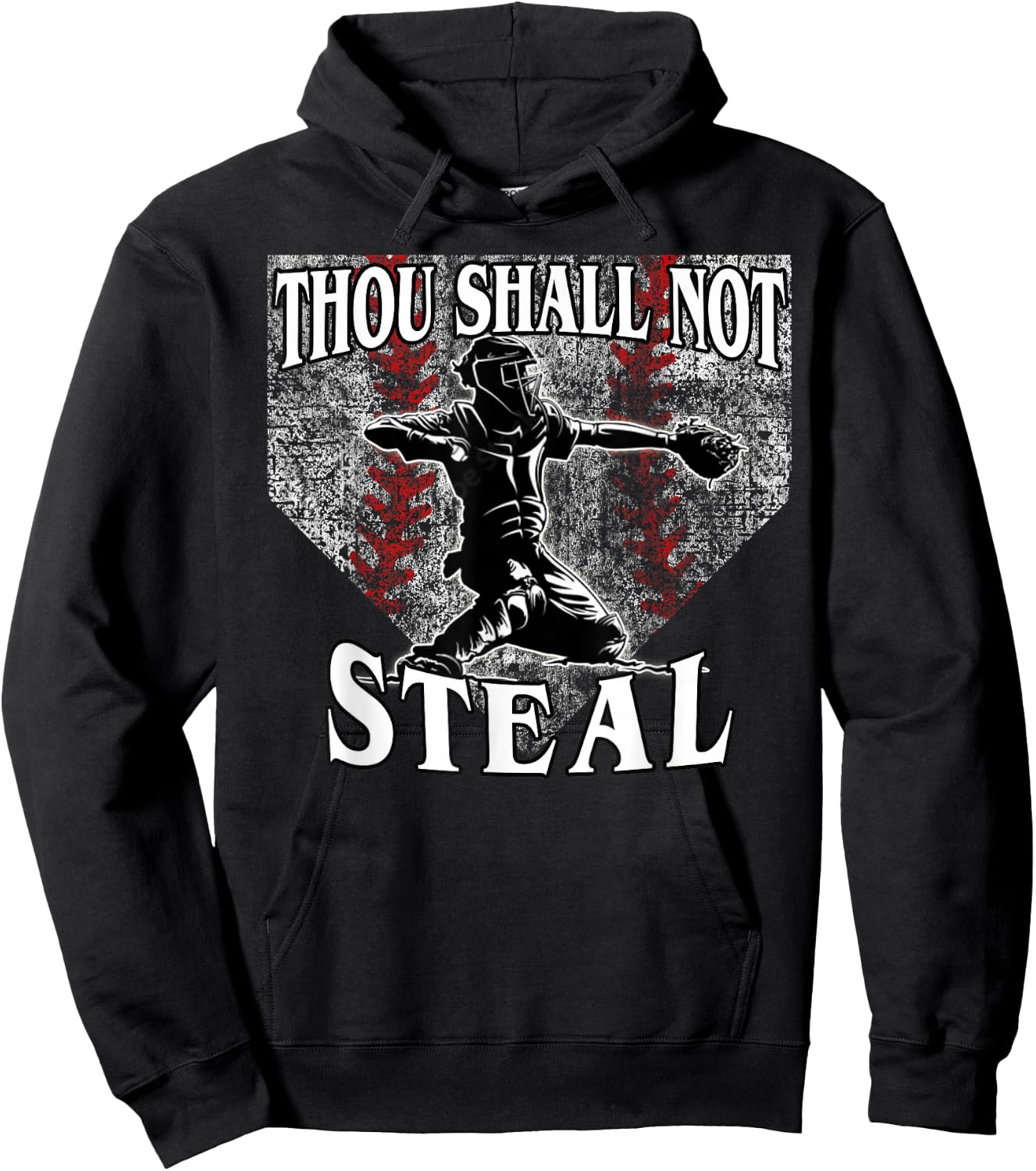 Catcher Saying Thou Shall Not Steal Baseball Hoodie - Hoodie | Black