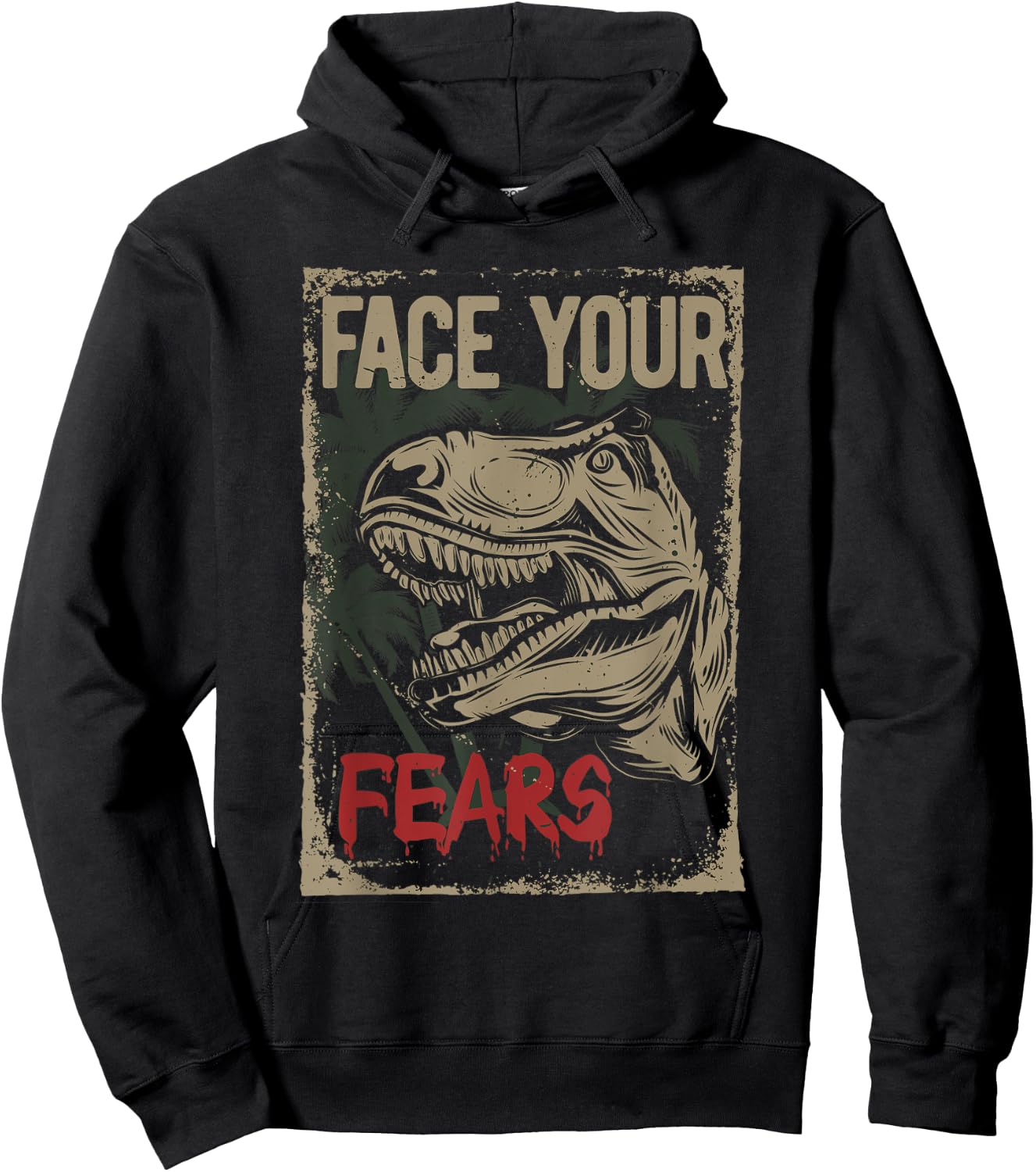 Face your Fears - Dinosaur T-Rex Dino Kids gift cool Hoodie - Hoodie | Black