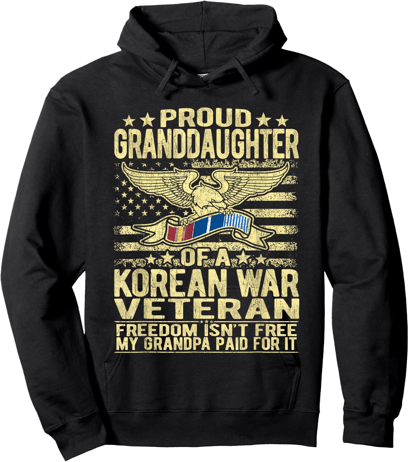 Freedom Isn't Free Proud Granddaughter Of Korean War Veteran Hoodie - Hoodie | Black