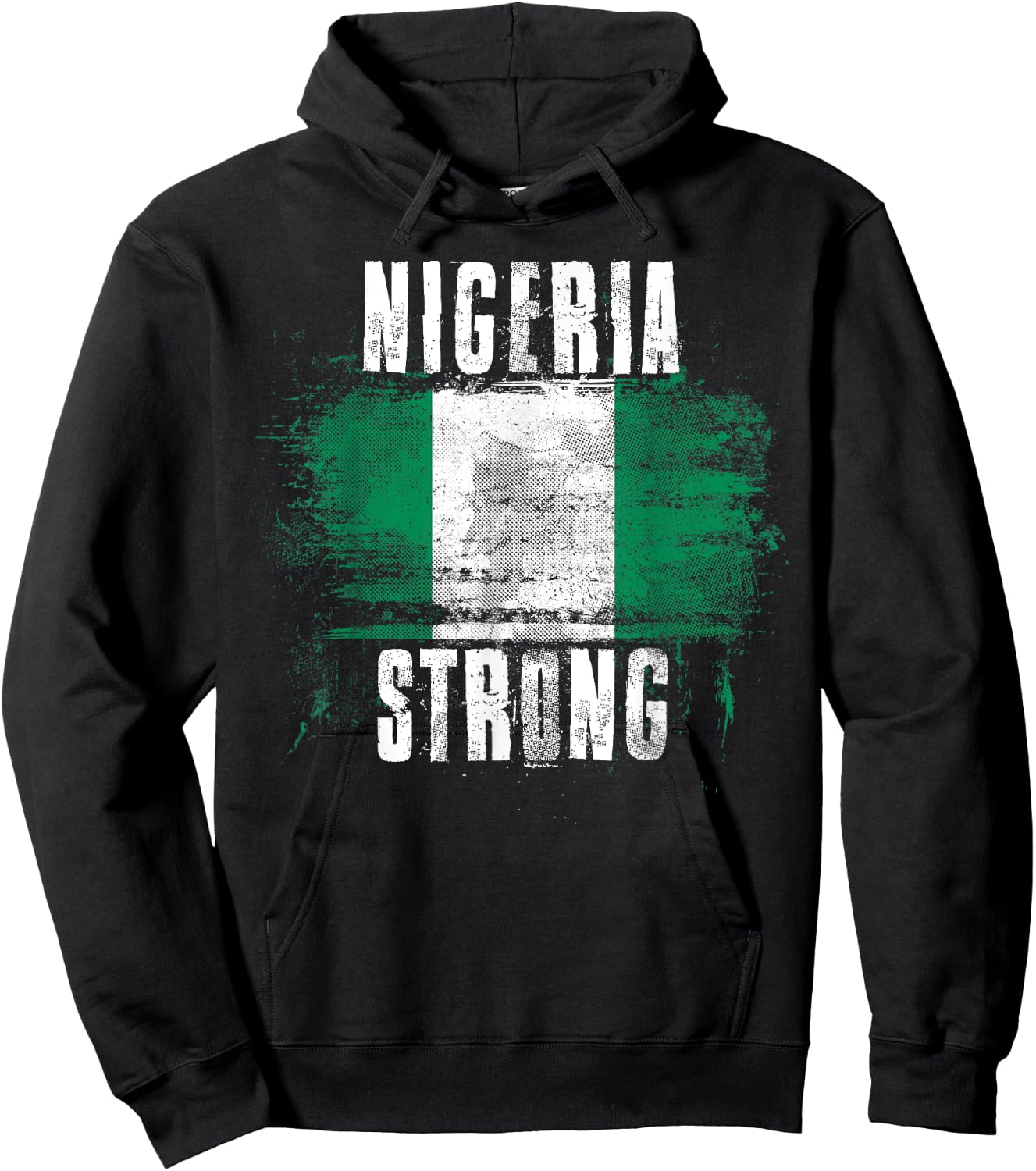 Nigeria Strong Distressed Flag - Nigerian Pride Hoodie - Hoodie | Black