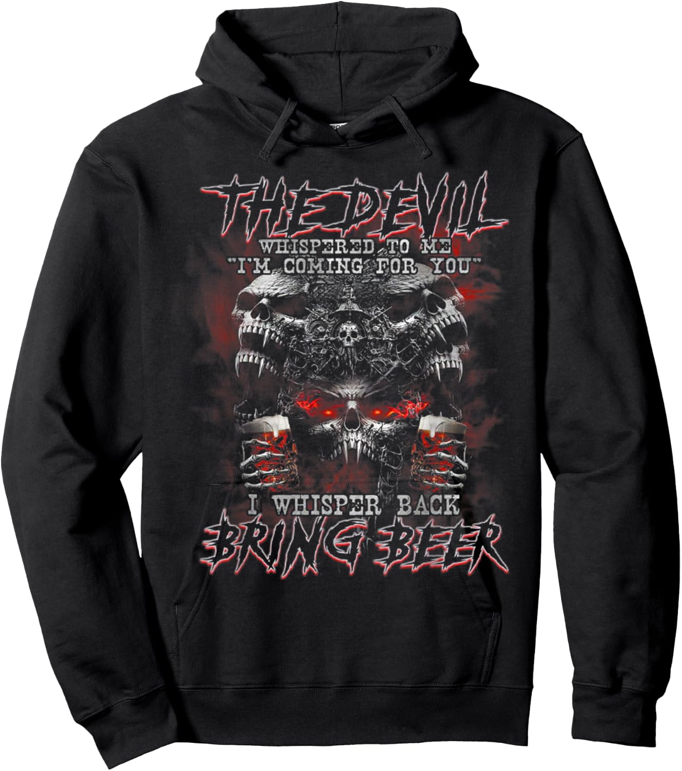 The Devil Whispered To Me I'm Coming For You Hoodie - Hoodie | Black