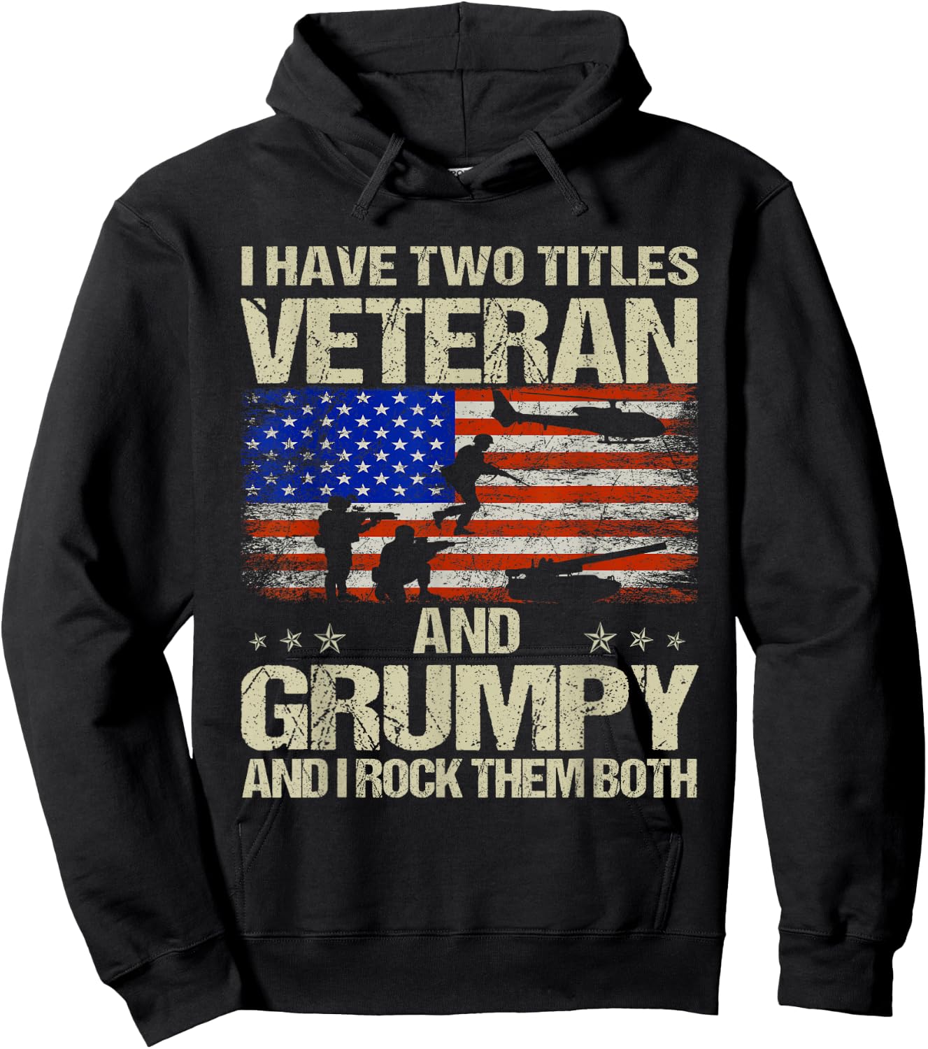 I Have Two Titles Veteran and Grumpy Funny Dad Papa Grandpa Hoodie - Hoodie | Black