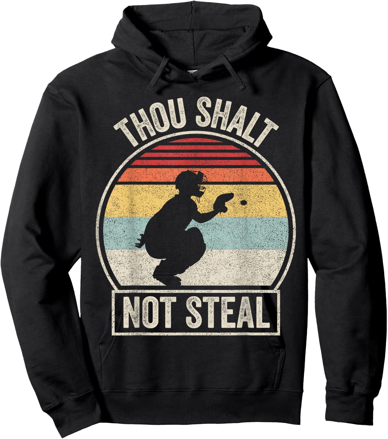 Vintage Retro Baseball Catcher Thou Shalt Not Steal Hoodie - Hoodie | Black