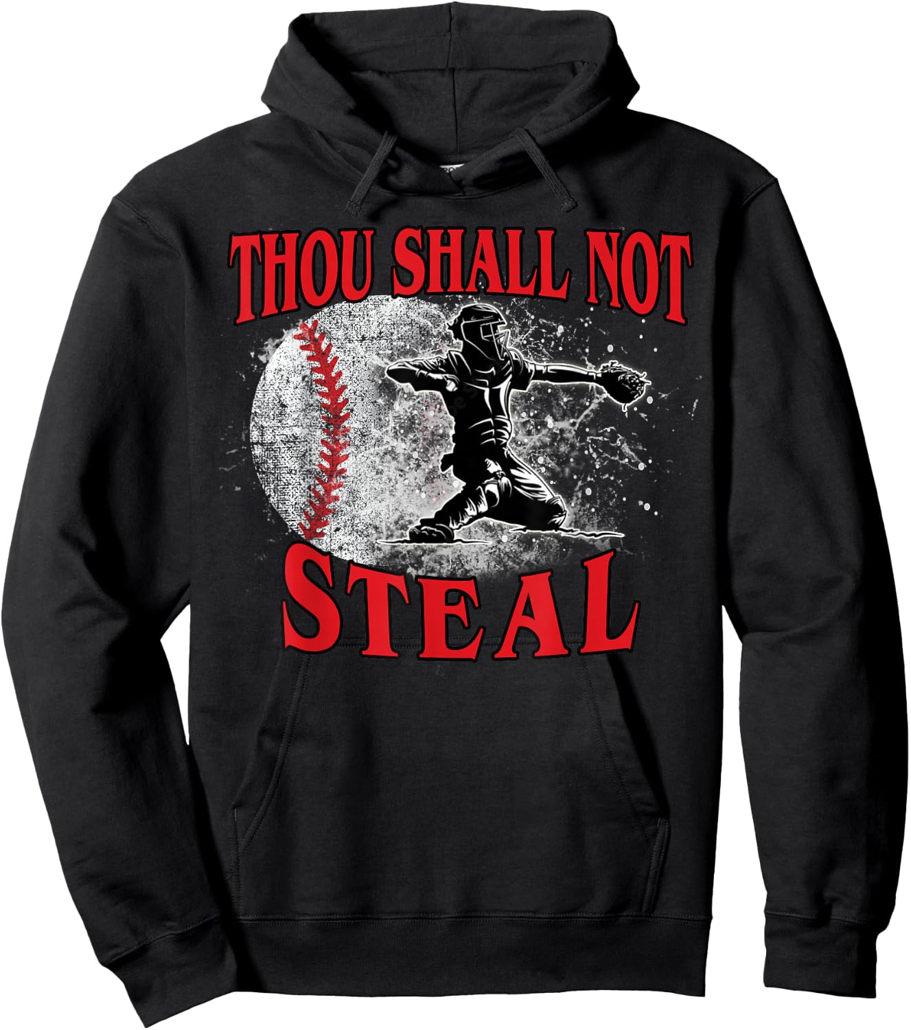 Funny Catchers Thou Shall Not Steal Baseball Hoodie - Hoodie | Black