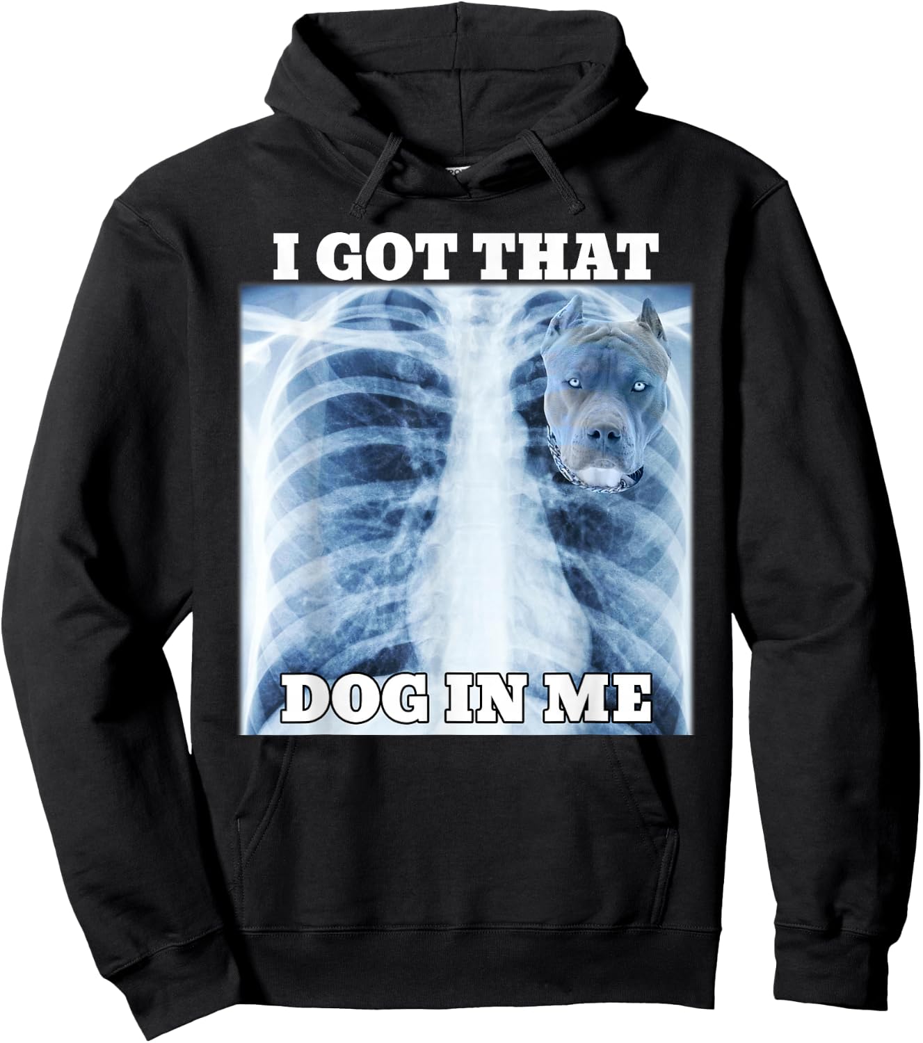 I Got that Dog in Me Xray Meme Gym Hoodie - Hoodie | Black