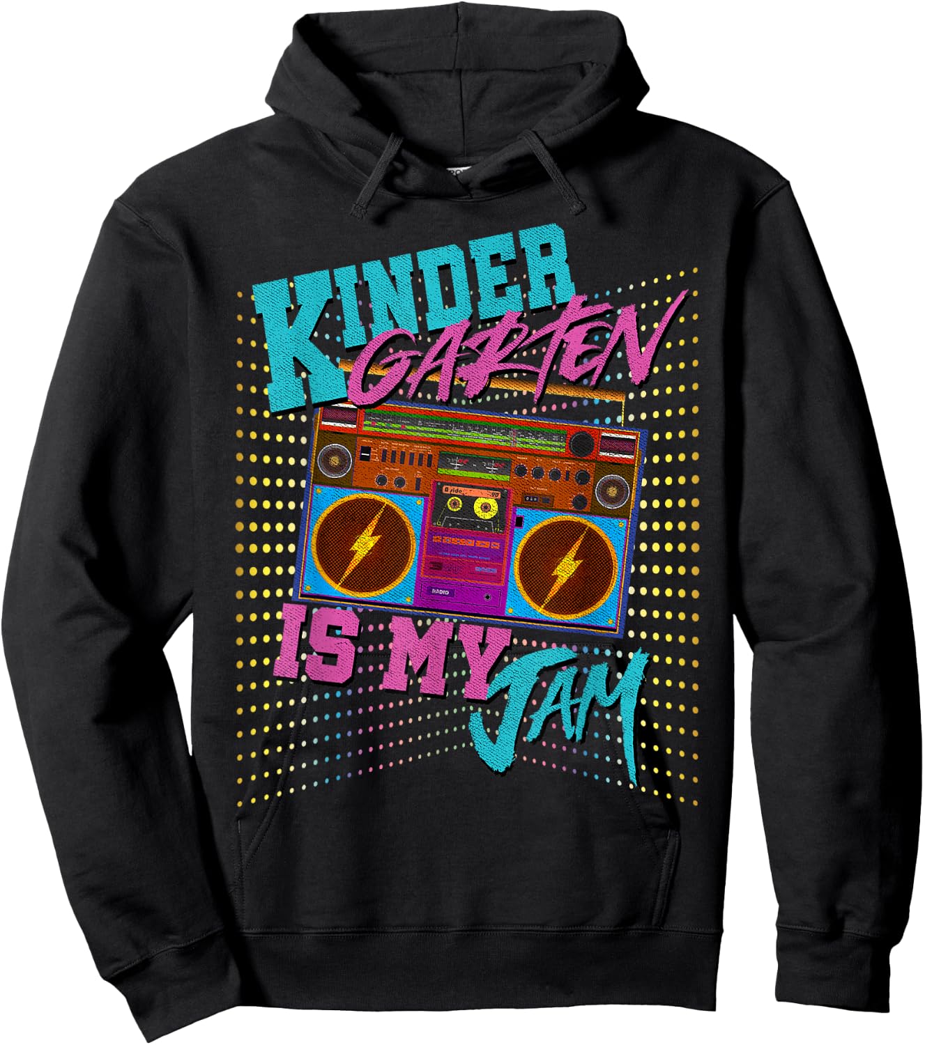 Kindergarten Is My Jam 80s Vintage Boombox Student Teacher Men Women Girls Kids Hoodie - Hoodie | Black