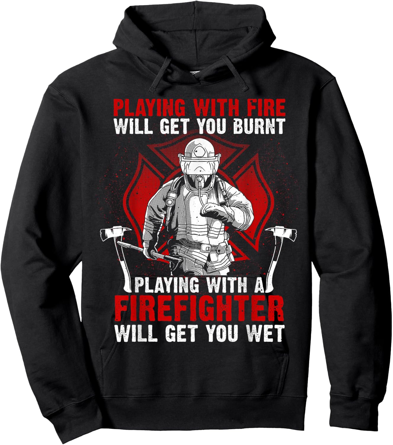 Funny Firefighter Gift Men Women Fire Department Rescuers Hoodie - Hoodie | Black