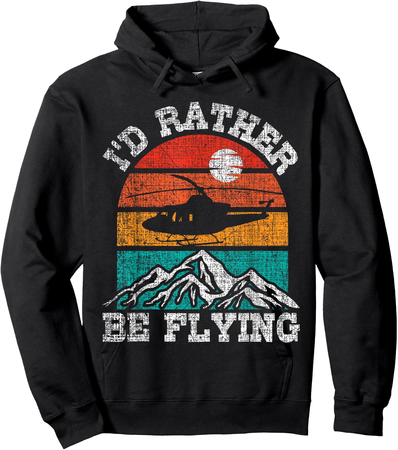 I'd Rather Be Flying - Retro Helicopter Pilot Aviation Hoodie - Hoodie | Black