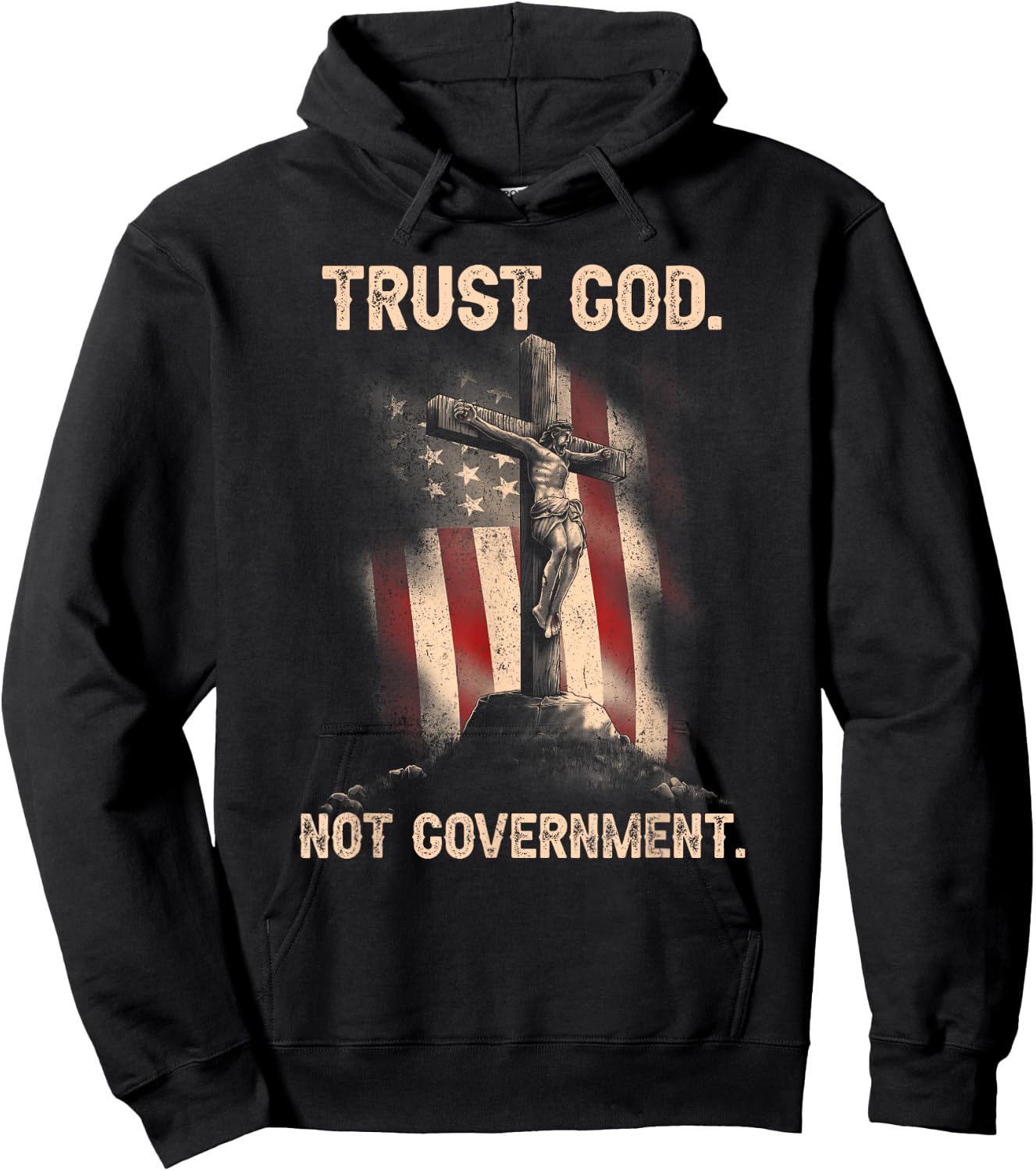 Trust God Not Government Christian Faith Cross US Flag Hoodie - Hoodie | Black