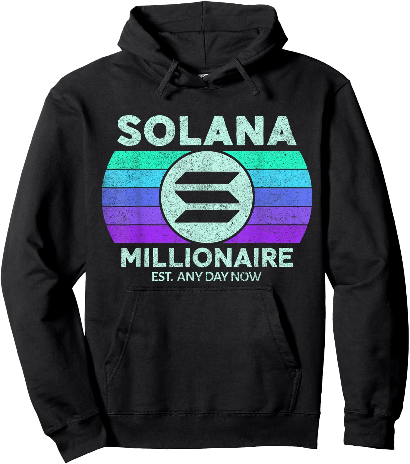 Retro Solana Millionaire Est Any Day | Vintage Solana Crypto Hoodie - Hoodie | Black