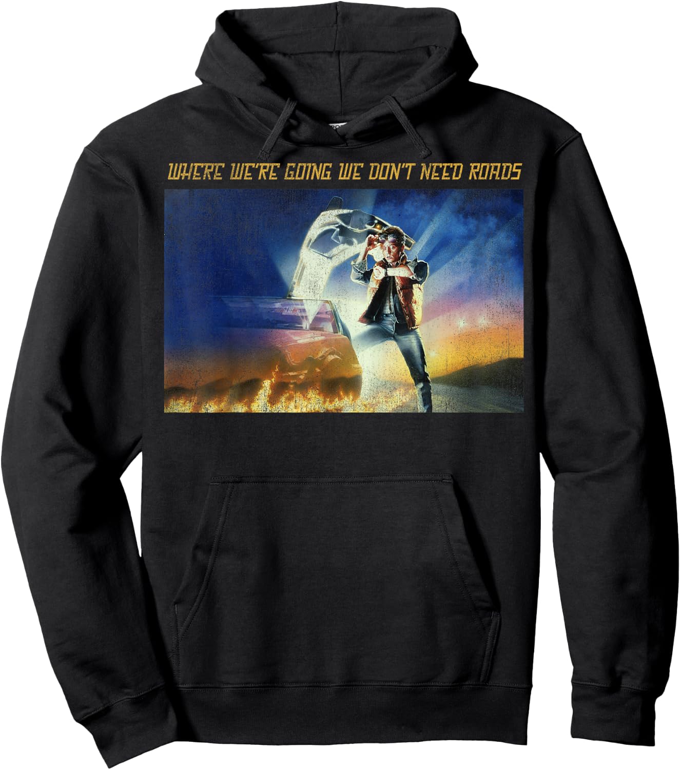 Back To The Future Where We're Going We Don't Need Roads Hoodie - Hoodie | Black