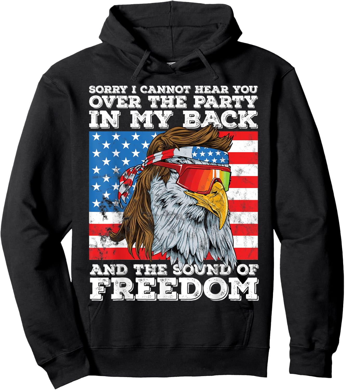 Eagle Mullet Party in the Back Sound of Freedom 4th of July Women Men Hoodie - Hoodie | Black
