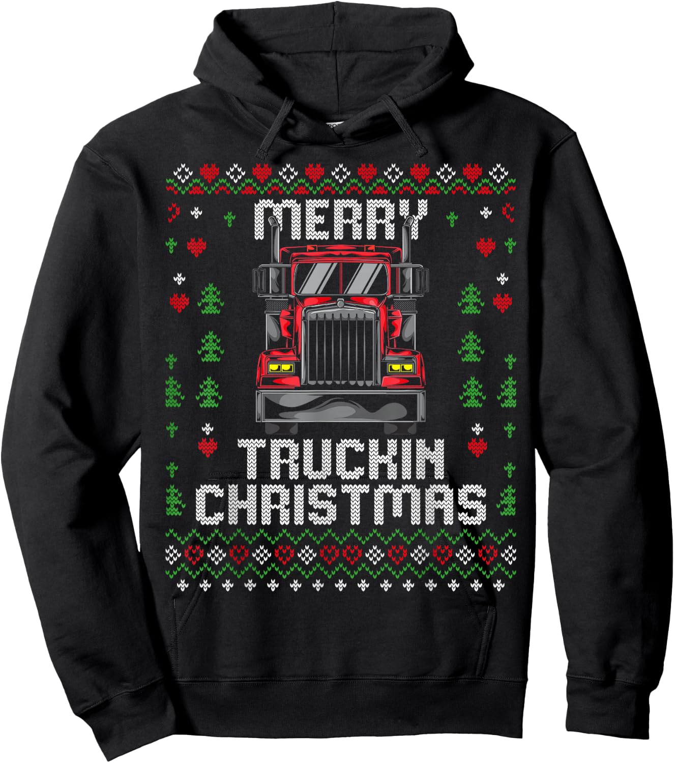 Trucker Truck Driver Ugly Xmas Merry Trucking Christmas Hoodie - Hoodie | Black