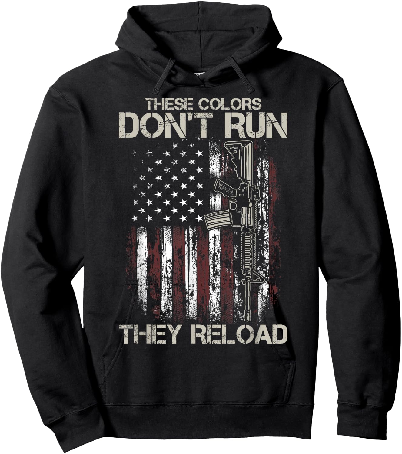 AR-15 Gun American Flag Colors Don't Run They Reload Hoodie - Hoodie | Black