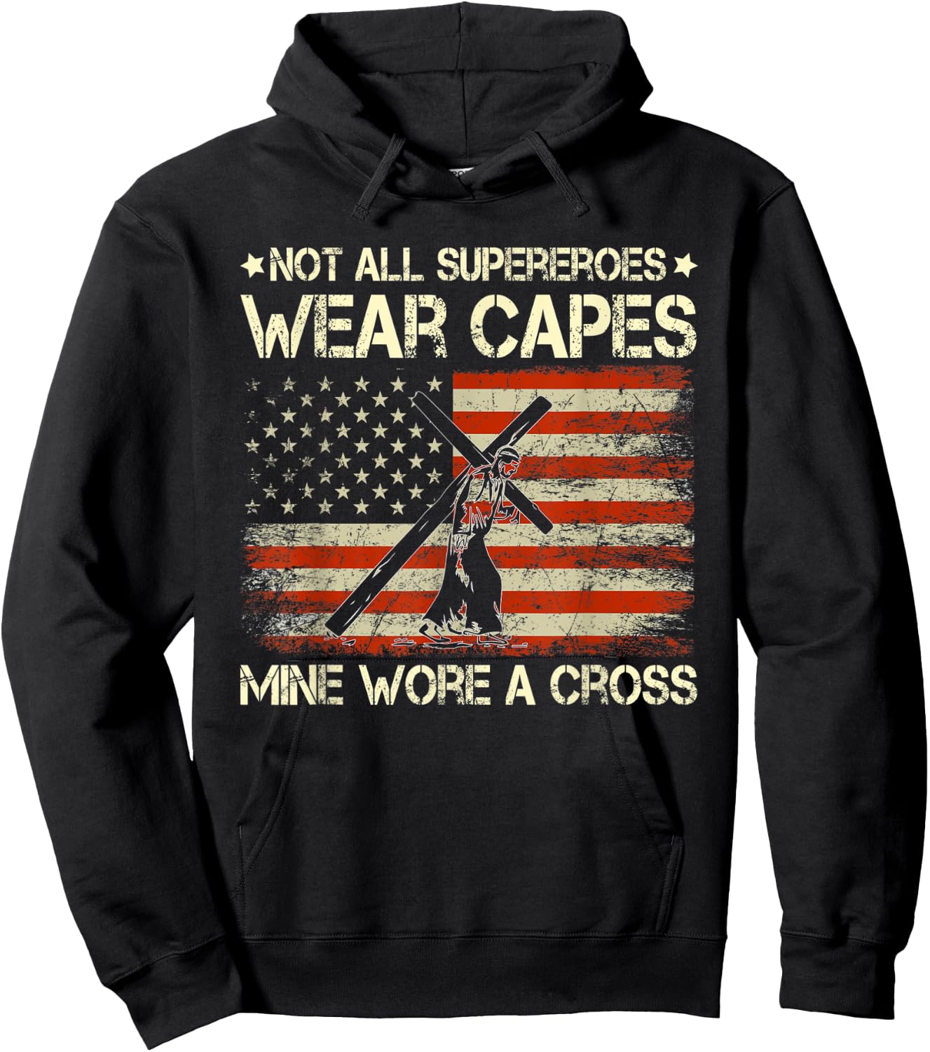 WNJ8 Not All Superheroes Wear Capes USA Flag Jesus Christ Hoodie - Hoodie | Black