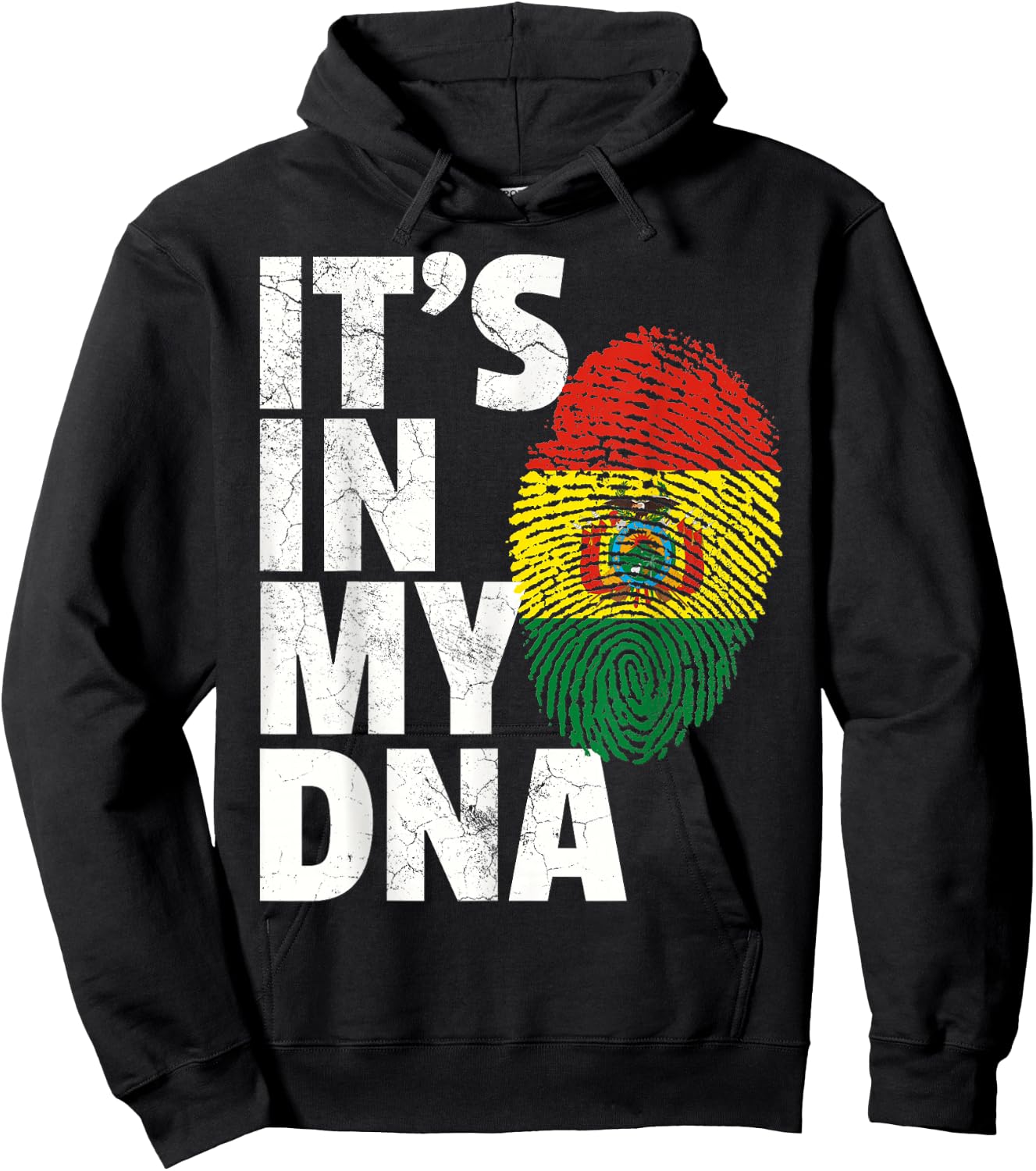 IT'S IN MY DNA Bolivian Bolivia Flag Men Women Pride Roots Hoodie - Hoodie | Black