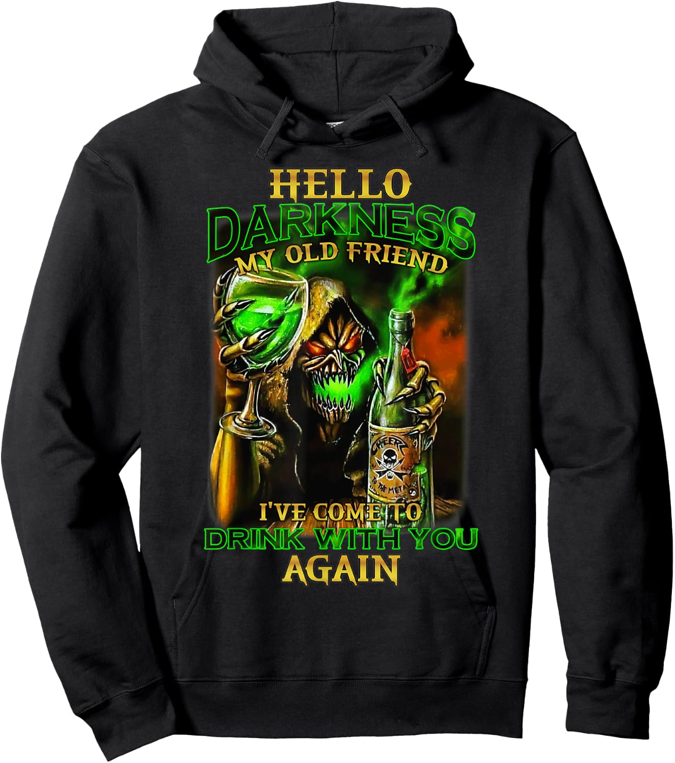 Hello Darkness My Old Friend I've Come To Drink With Skull Hoodie - Hoodie | Black