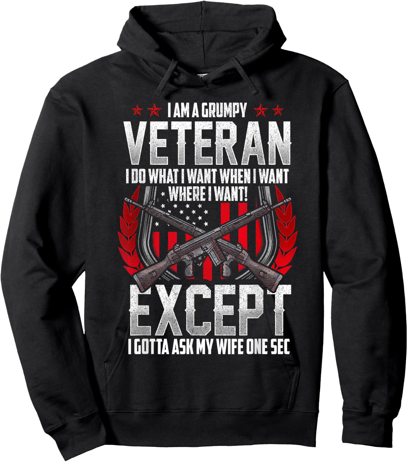 Military Veteran Grumpy Vet Funny and Patriotic Hoodie - Hoodie | Black