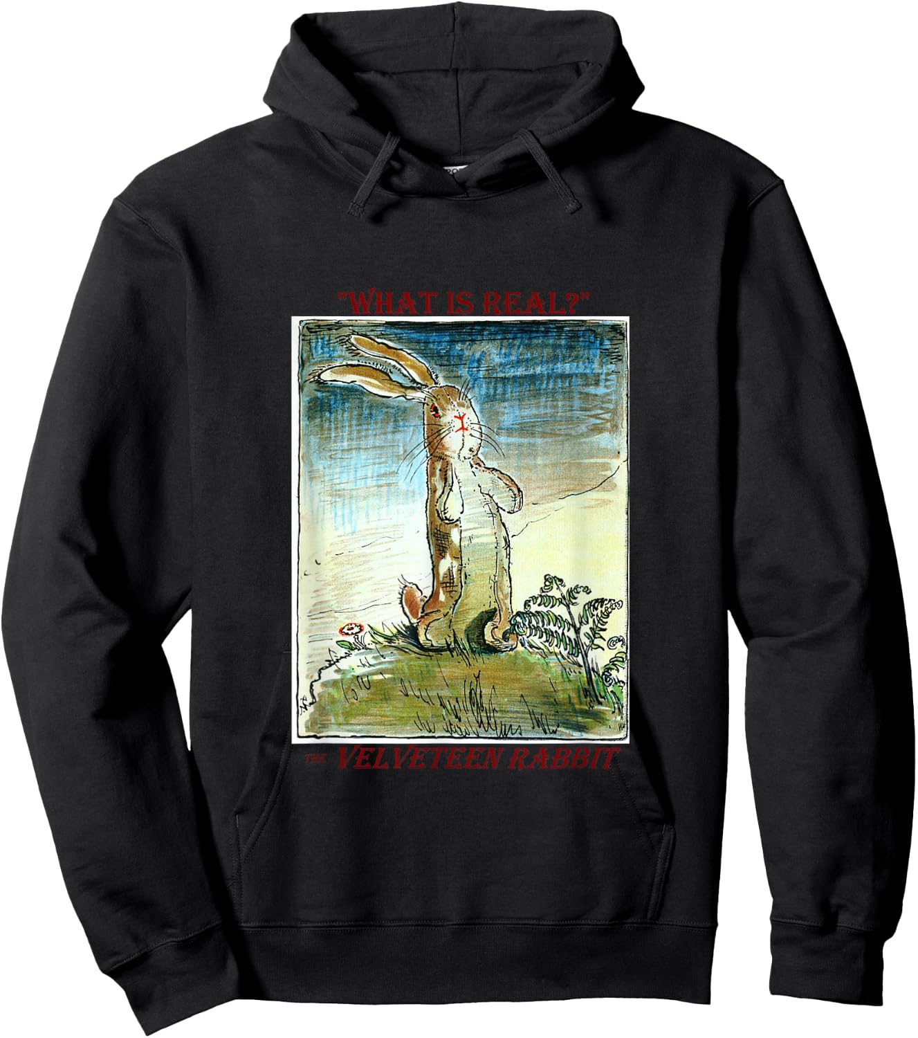 The Velveteen Rabbit - What is Real? by Margery Williams Hoodie - Hoodie | Black