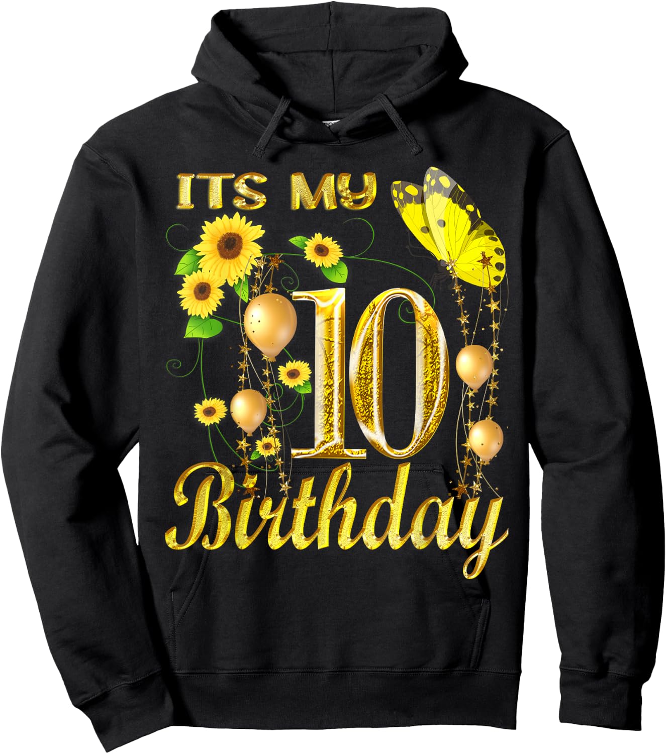 Its My 10th Birthday 10 Year Old Girl Sunflower Butterfly Hoodie - Hoodie | Black