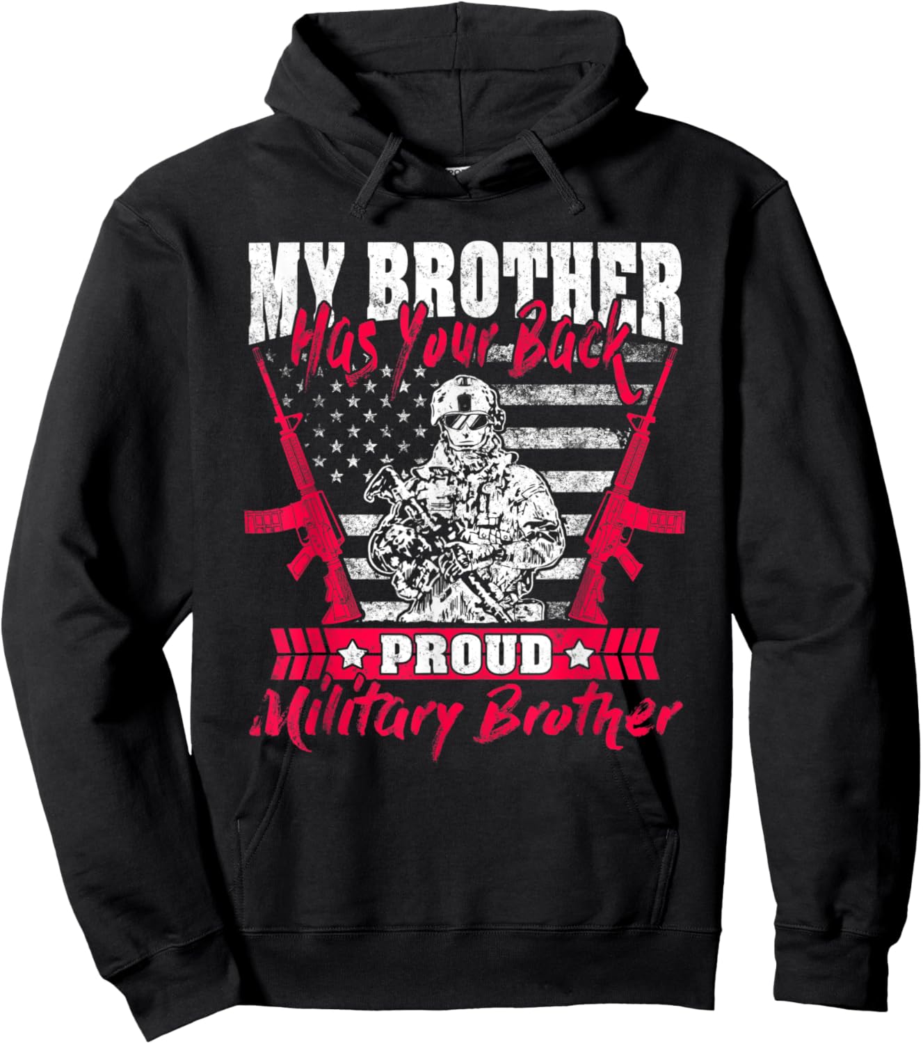 My Brother Has Your Back Proud Military Brother Army Sibling Hoodie - Hoodie | Black