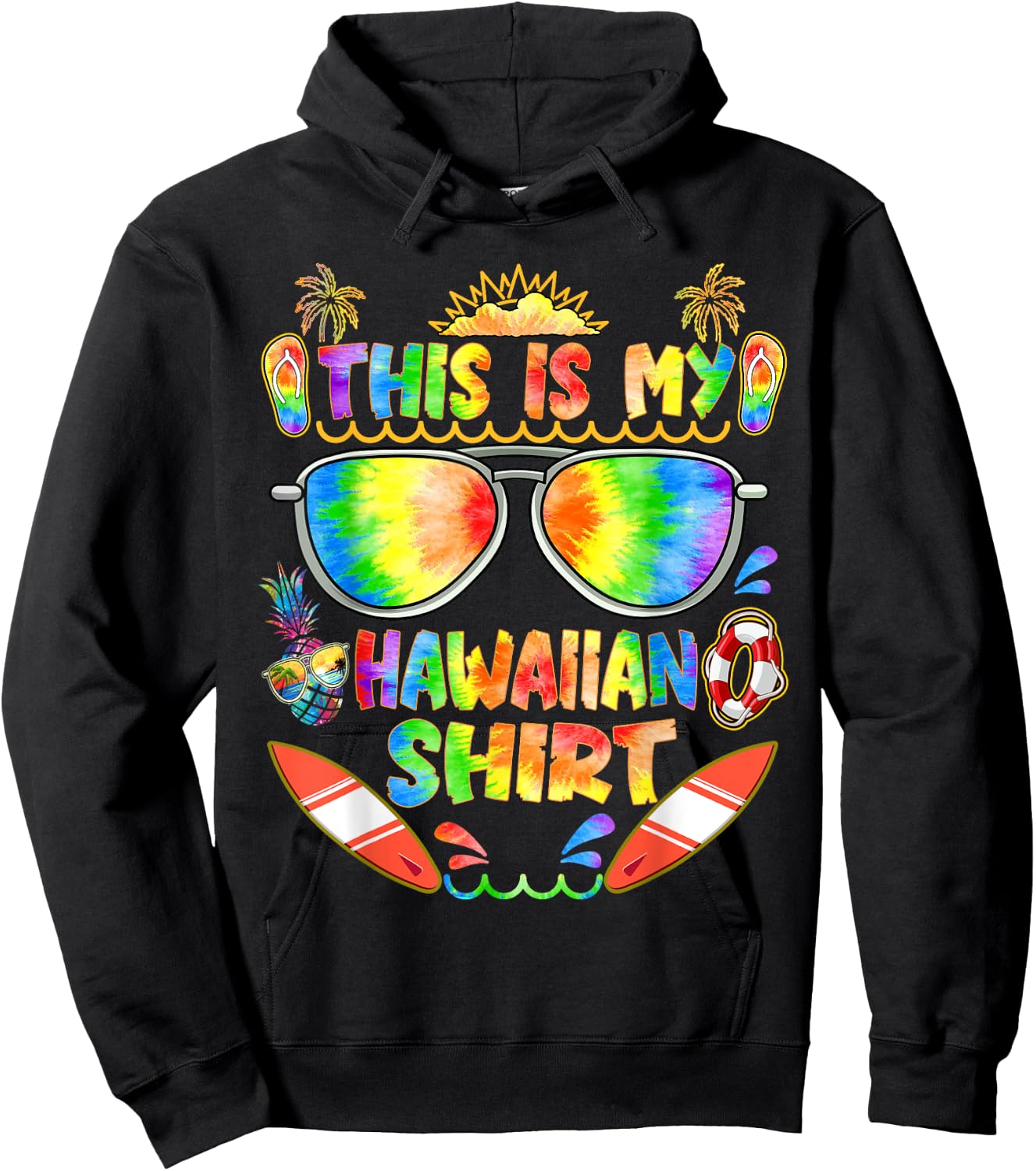 This Is My Hawaiian Shirt Men Women Luau Aloha Hawaii Beach Hoodie - Hoodie | Black