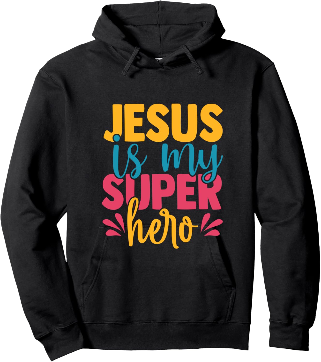 Jesus is my superhero christian Kids Cute Powerful Love God Hoodie - Hoodie | Black