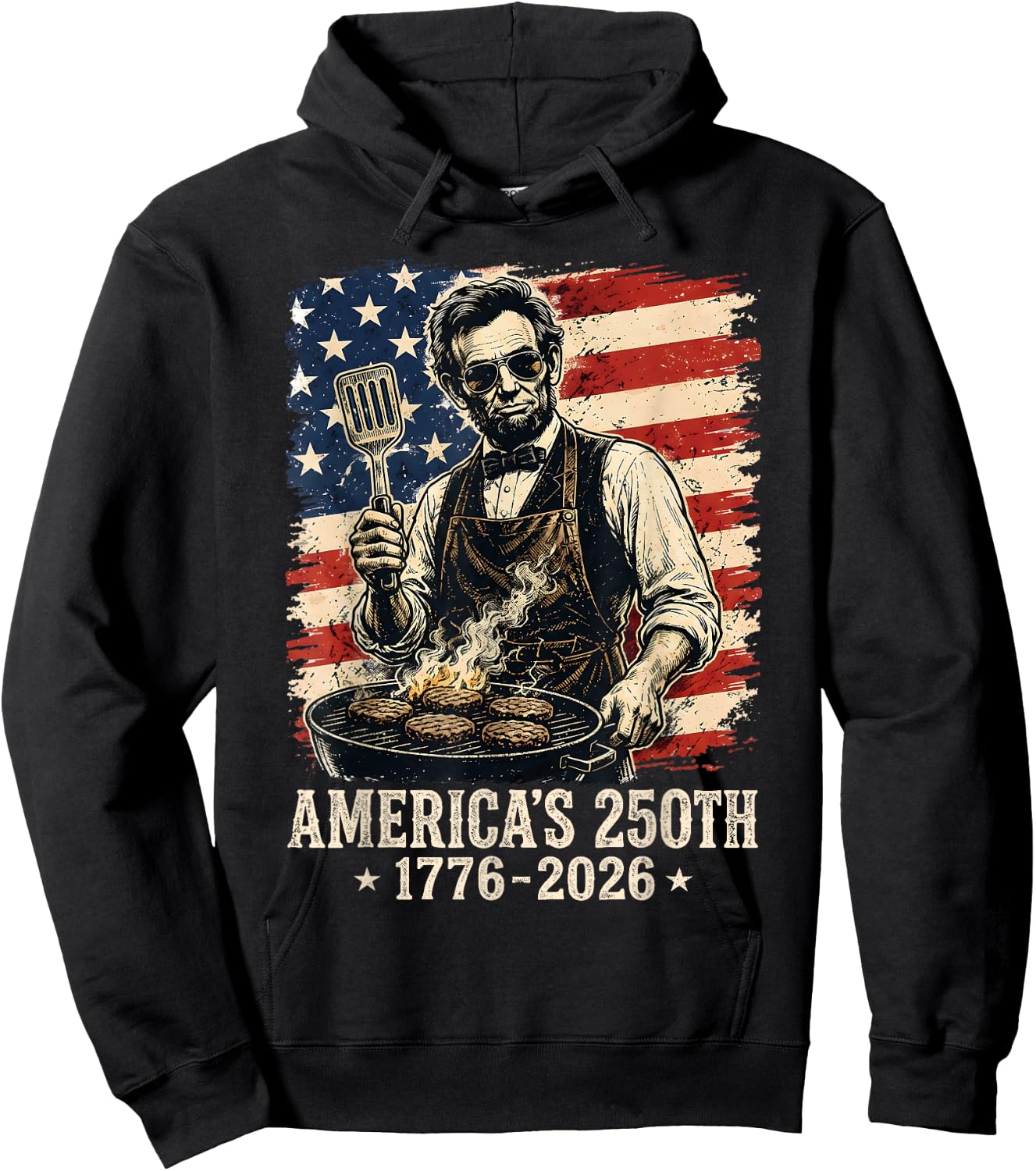 Abraham Lincoln Grilling 250 Years 250th Anniversary Abe BBQ Hoodie - Hoodie | Black